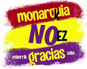 Monarqua NO, gracias